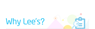Why Lee's?